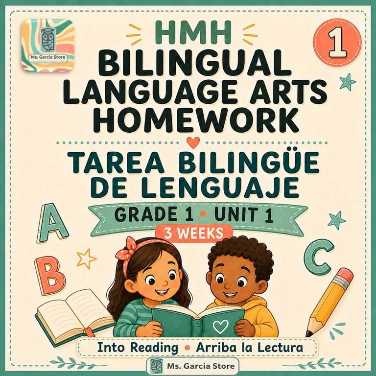 First Grade Bilingual Language Arts Homework – HMH Unit 1